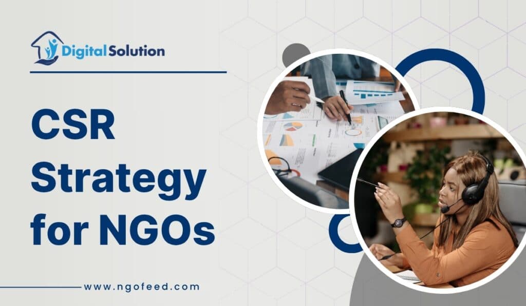 CSR Strategy for NGO: Framework and Execution Plan