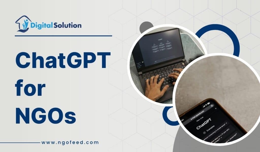 ChatGPT for NGOs: Enhancing Social Impact Through AI