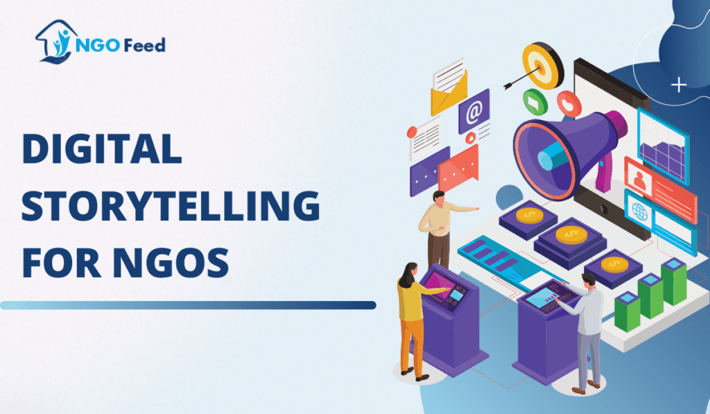 Digital Storytelling for NGOs: Impact, Engagement Analysis & More