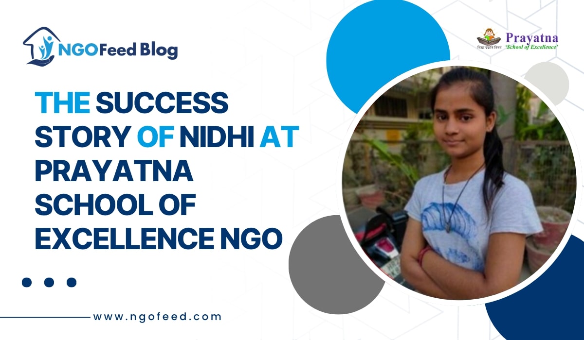 The story of Nidhi at Prayatna School of Excellence NGO