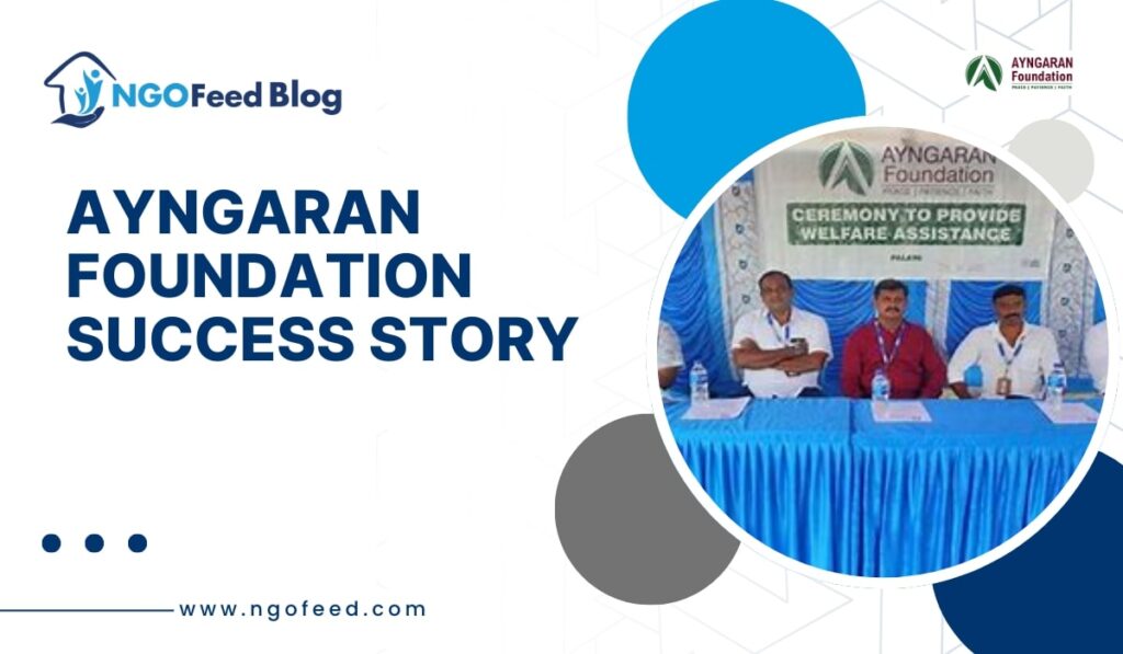 Ayngaran Foundation Success Story
