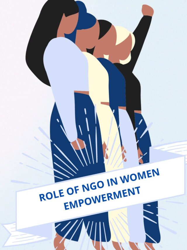 Role of NGO in Women Empowerment in India