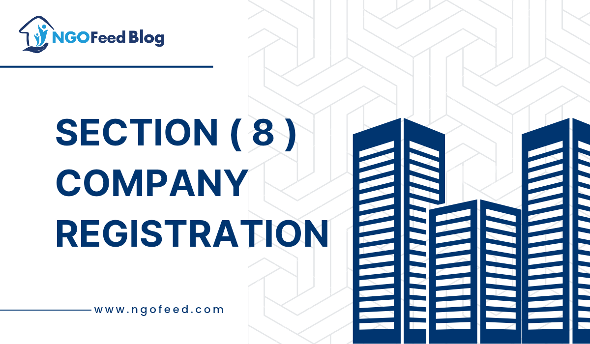 Section 8 Company Registration