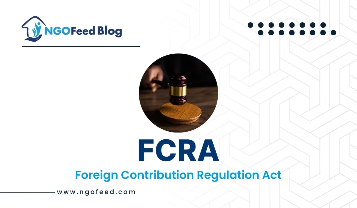 FCRA Full Form: What is FCRA, Requirement, Source etc. FCRA Full Form