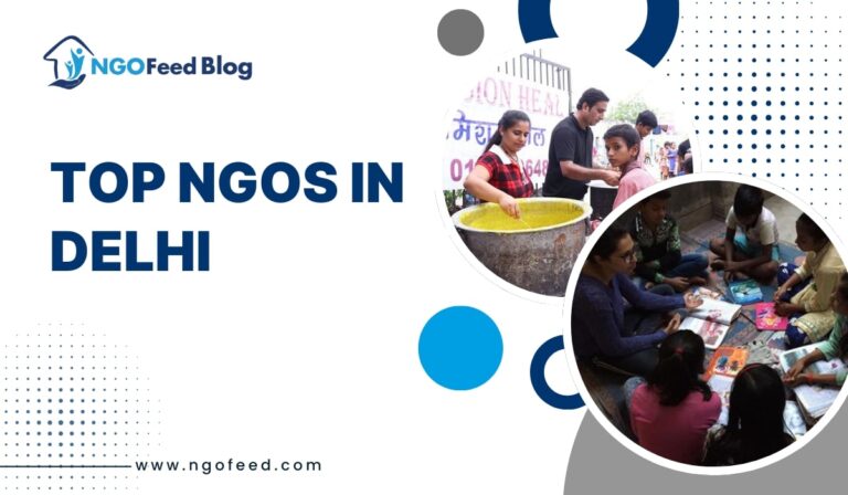 Top NGOs in Delhi 2026: Leading Non-Profit Organizations for Education, Women & Children