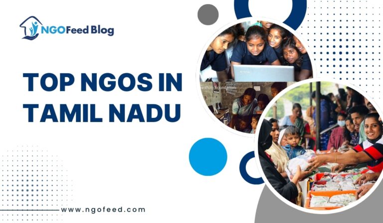 Top NGOs in Tamil Nadu 2026: Changemakers Transforming Lives