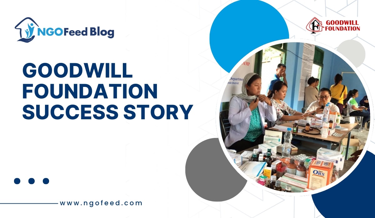 Goodwill Foundation NGO Success Story