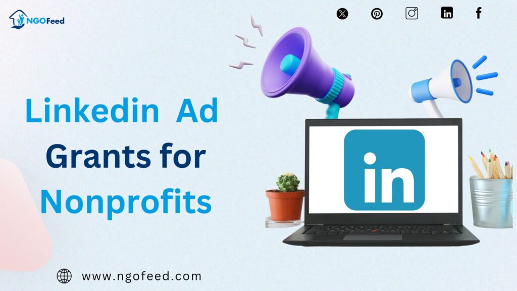 Linkedin Ad grants for nonprofit