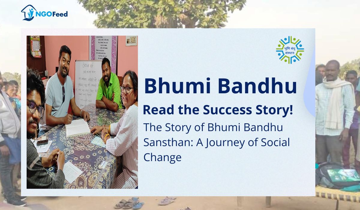 Bhumi Bandhu Sansthan Success Story