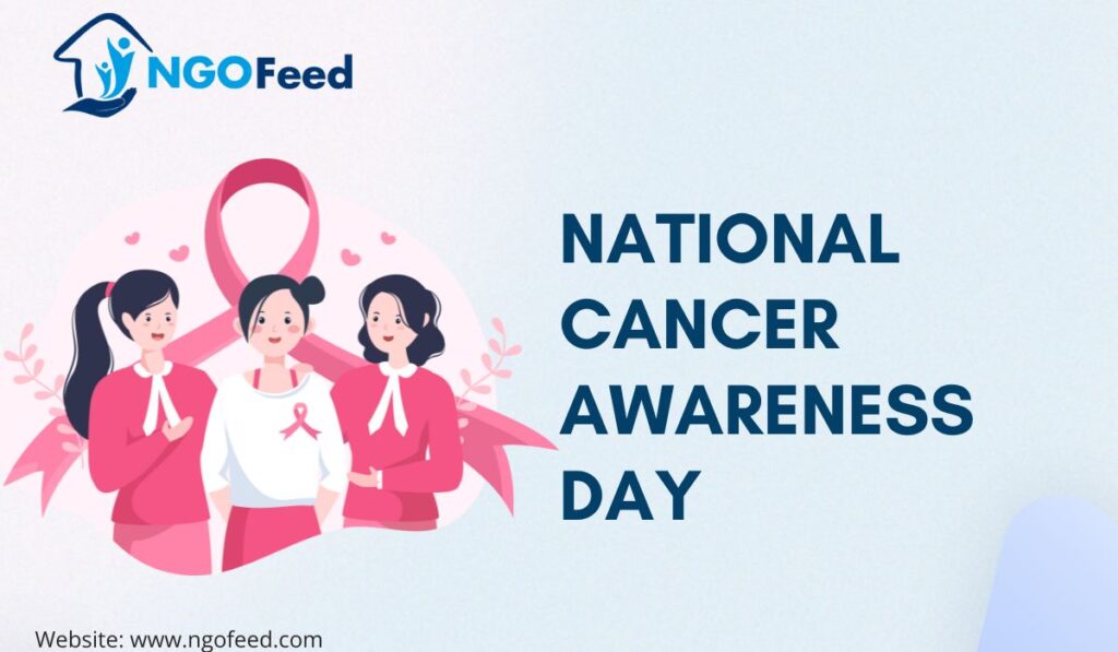 National Cancer Awareness Day