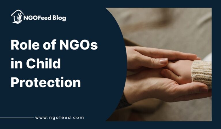 Role of NGOs in Child Protection: Understanding, Works, Stories etc.