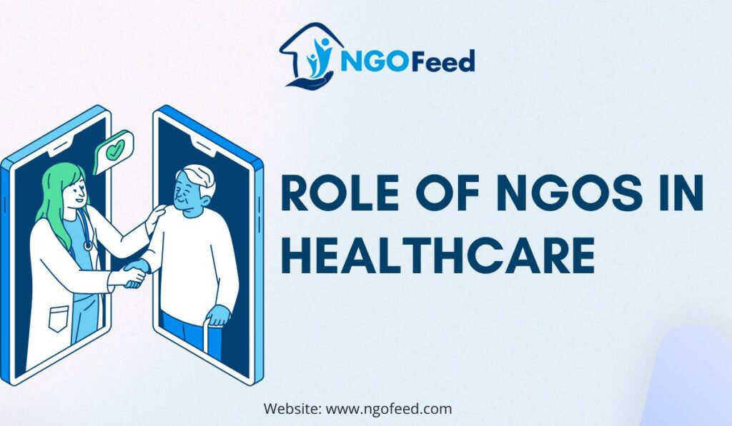 Role of NGOs in Healthcare