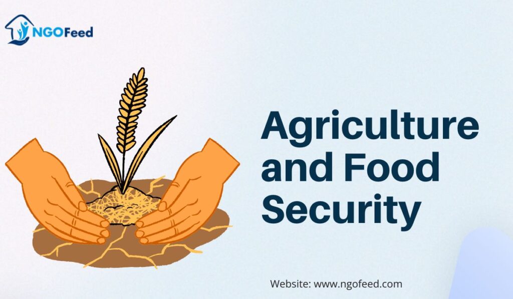 Agriculture and Food Security