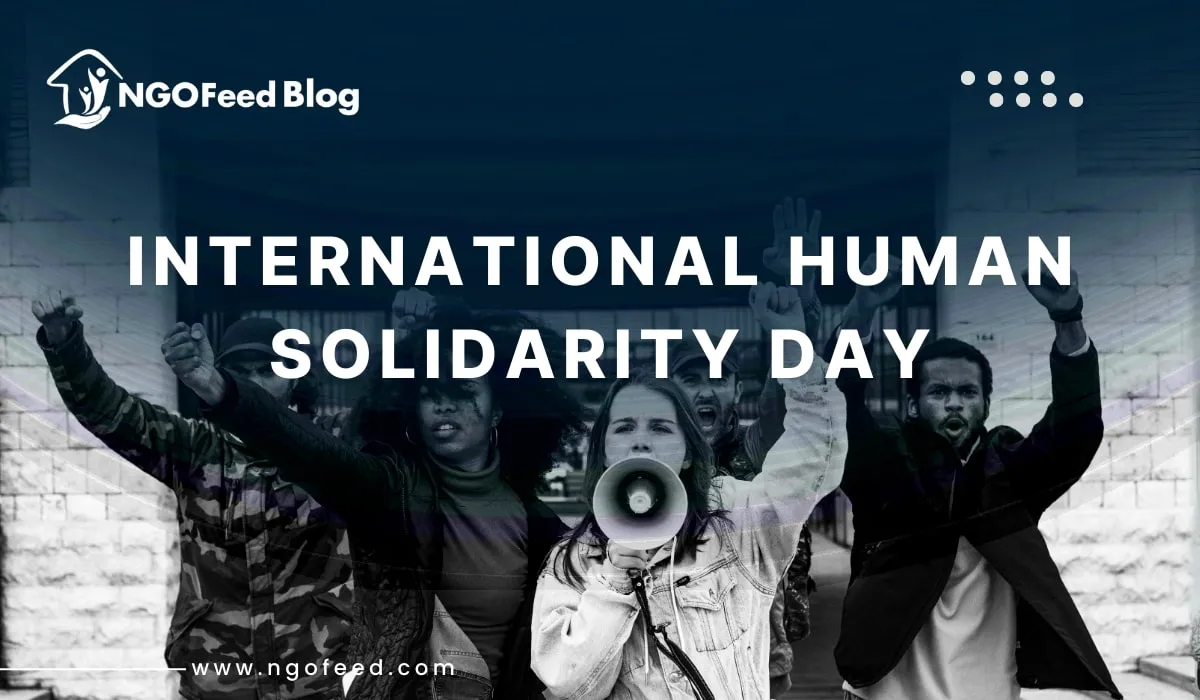 International Human Solidarity Day 2025: Theme, History, NGOs Work, Why Celebrate, etc.