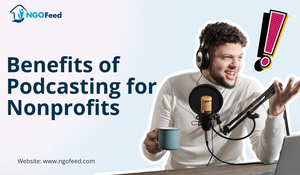 Benefits of Podcasting for Nonprofits