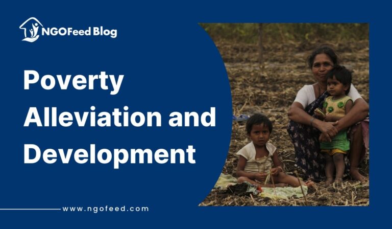 Role of NGOs in Poverty Reduction: Work, Challenges, Importance, Impact etc.