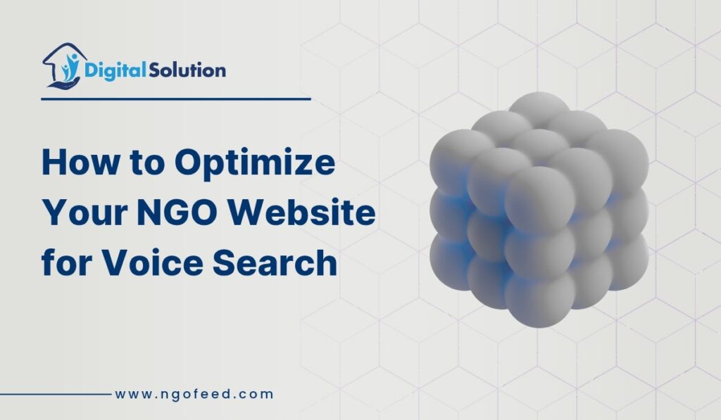 How To Optimize Your NGO Website For Voice Search