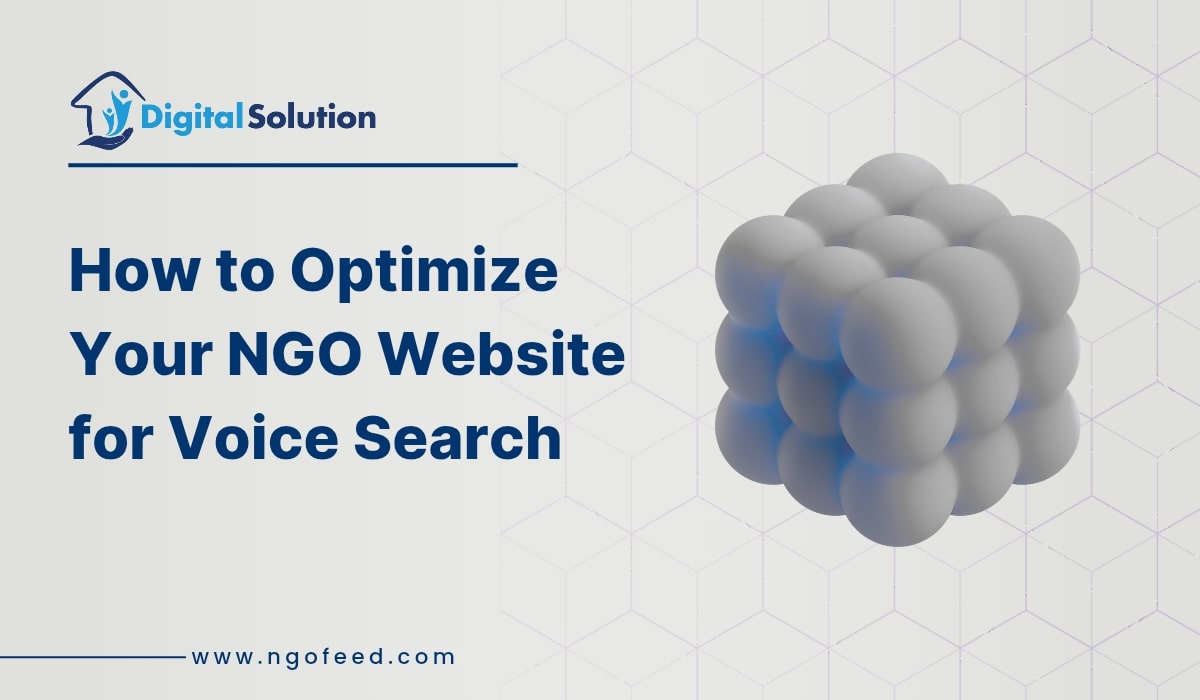 How To Optimize Your NGO Website For Voice Search