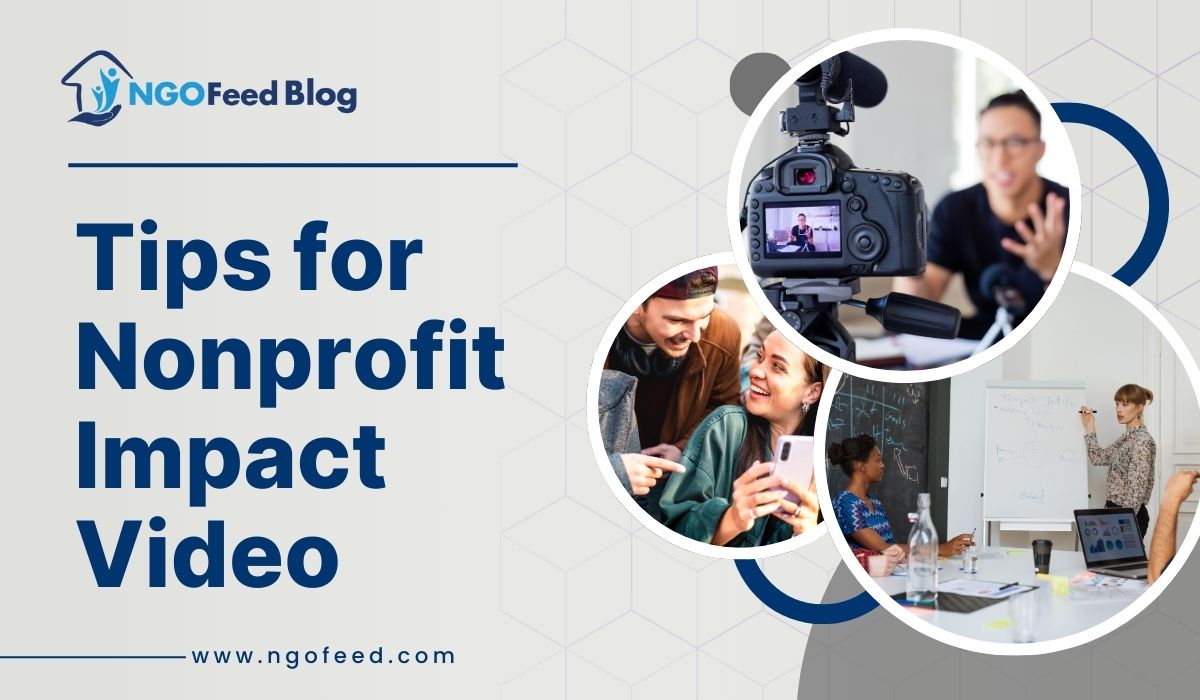 tips for nonprofit impact video