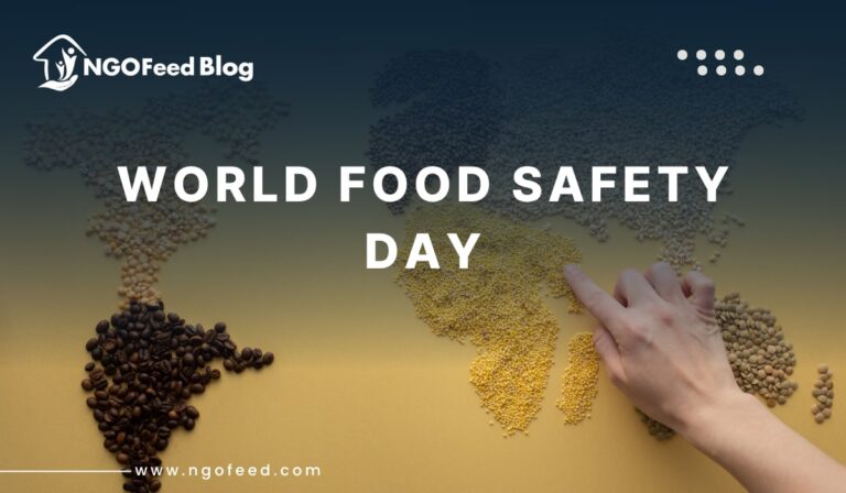 World Food Safety Day 2026: History, Theme, Importance, NGOs Works, etc.