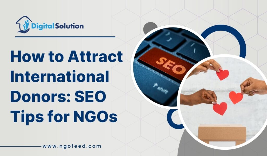 How to Attract International Donors SEO Tips for NGOs