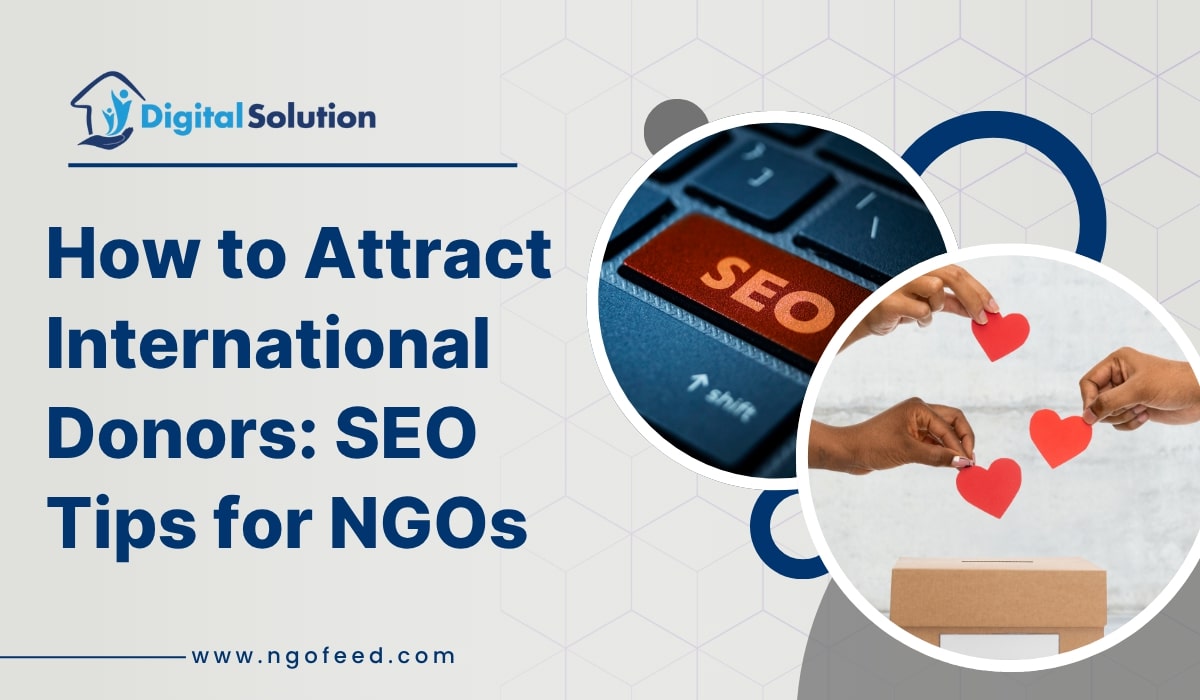 How to Attract International Donors SEO Tips for NGOs