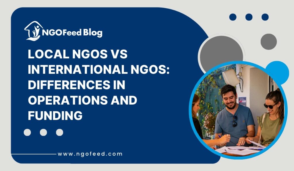 Local NGOs vs International NGOs