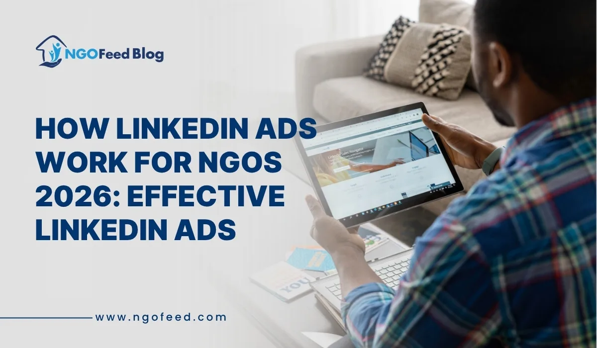How LinkedIn Ads Work for NGOs