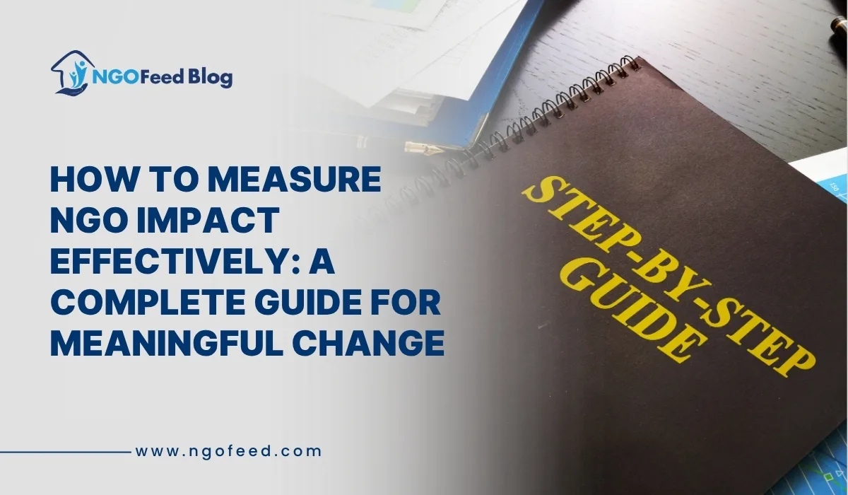 How to Measure NGO Impact Effectively