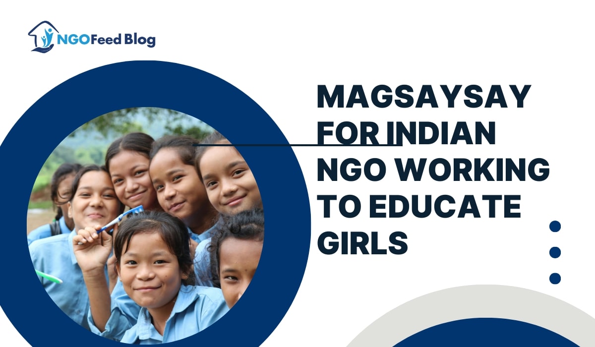 Educate Girls Win Ramon Magsaysay Award 2025