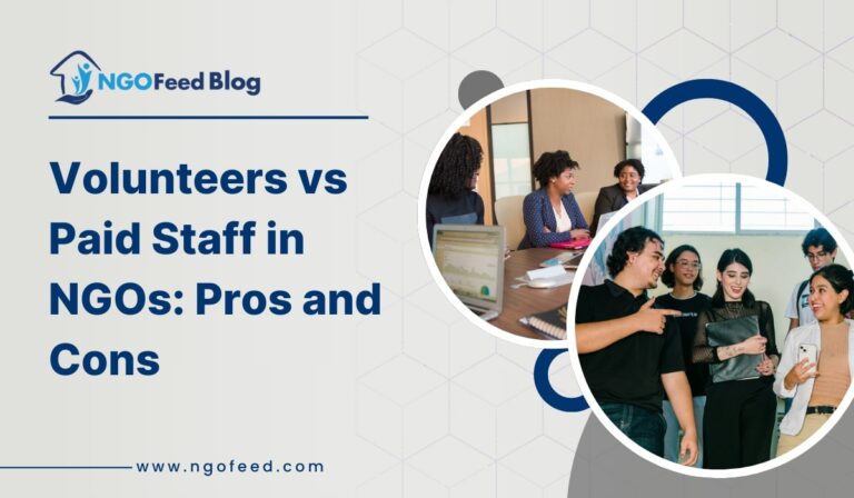 Volunteers Vs Paid Staff in NGOs: Pros and Cons