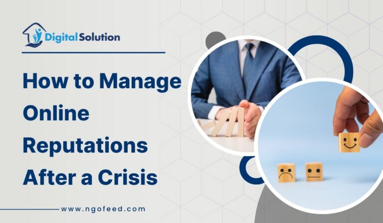 How to Manage Online Reputations for NGOs After a Crisis