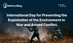 International Day for Preventing the Exploitation of the Environment in War and Armed Conflict 2025