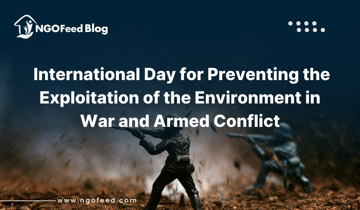 International Day for Preventing the Exploitation of the Environment in War and Armed Conflict 2025