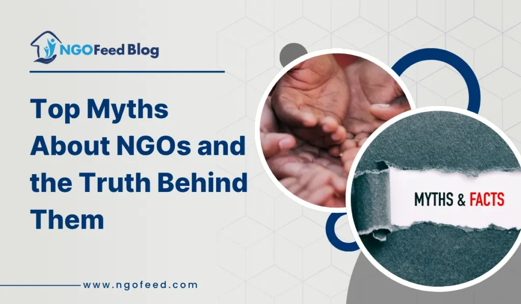 Top Myths About NGOs and the Truth Behind Them