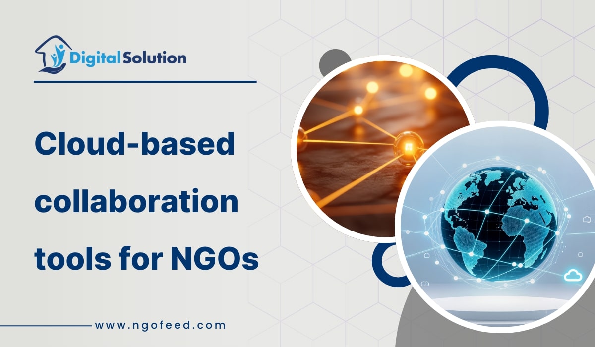 Cloud Based Collaboration Tools for NGOs