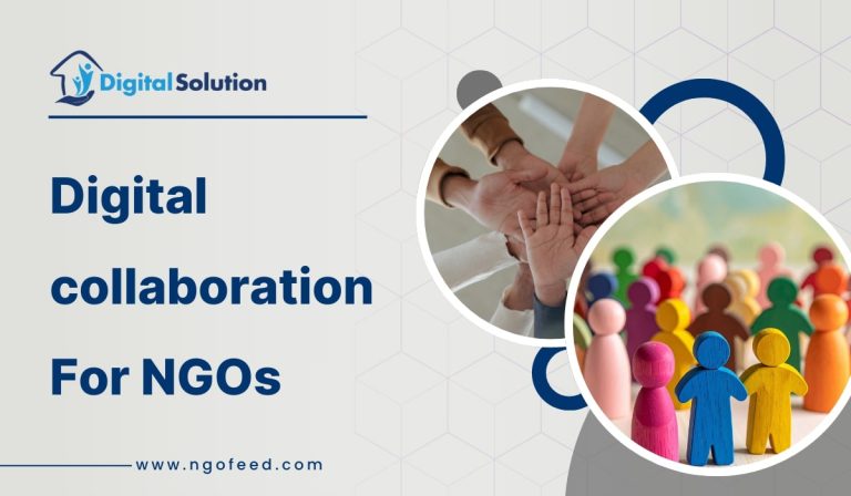 Digital Collaboration for Social Impact: How NGOs Can Partner with Tech & Startups