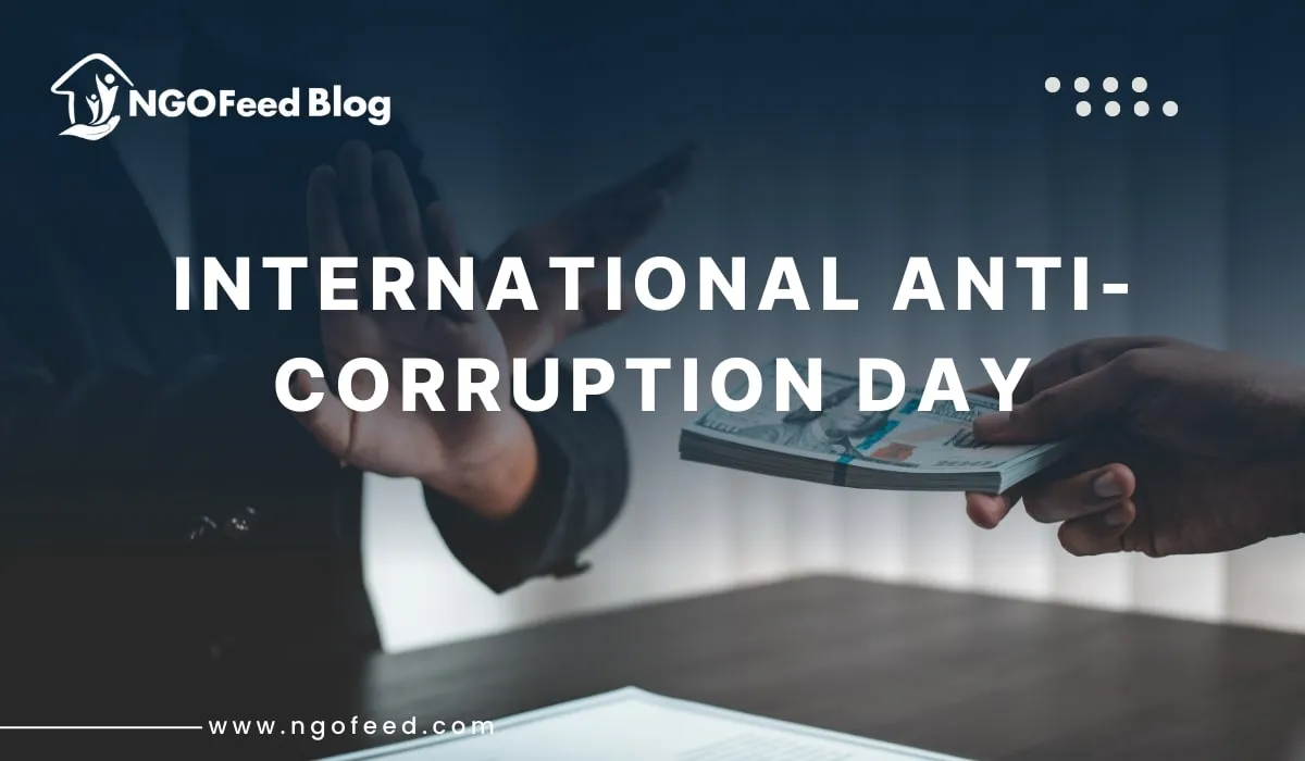 International Anti-Corruption Day 2025: History, Theme, Importance, NGOs Role, Why Celebrate etc