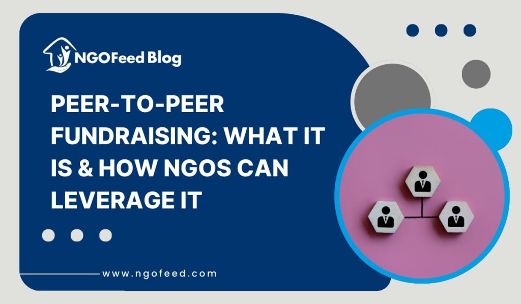 Peer-to-Peer Fundraising for ngos