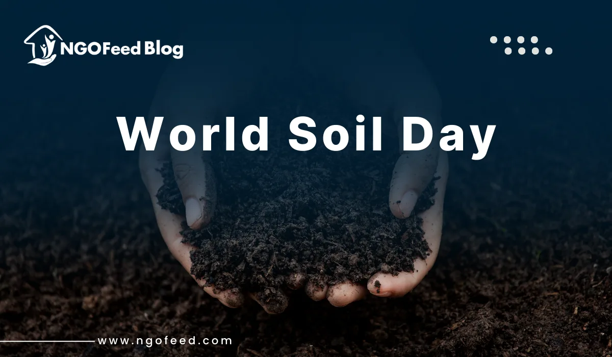 World Soil Day 2025: Theme, History, Importance, Role of NGOs, etc. World Soil Day