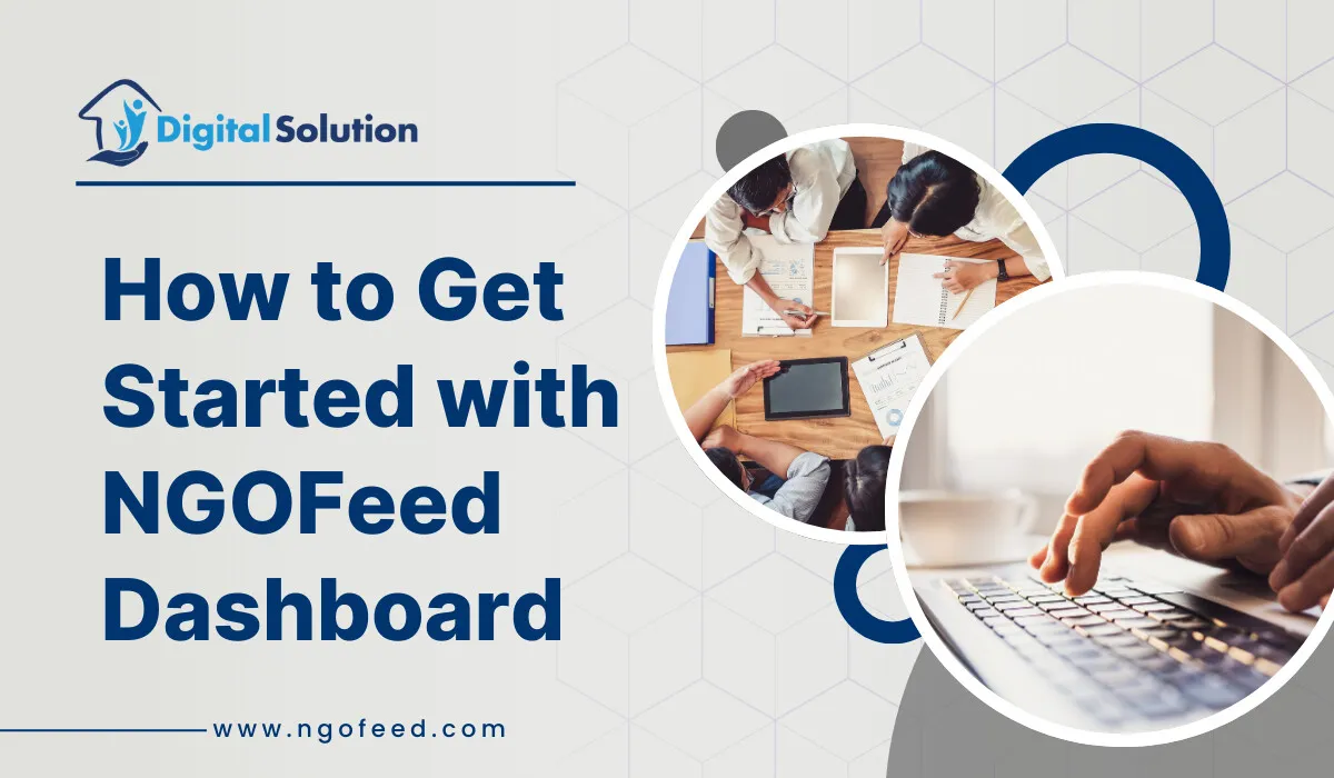 How to Get Started with NGOFeed Dashboard for NGOs