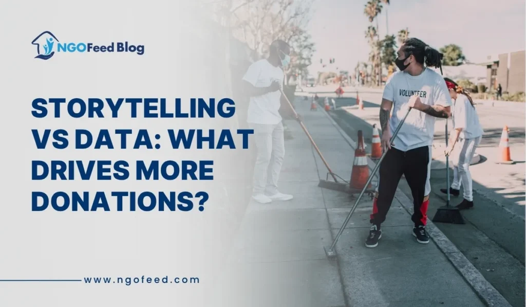 Storytelling vs Data: What Drives More Donations? Storytelling vs Data For Donation
