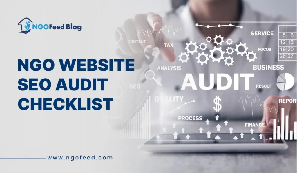 NGO Website SEO Audit Checklist: Improve Rankings and Traffic NGO Website SEO Audit Checklist