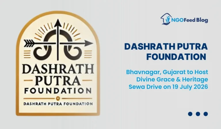 Bhavnagar, Gujarat to Host Divine Grace & Heritage Sewa Drive on 19 July 2026