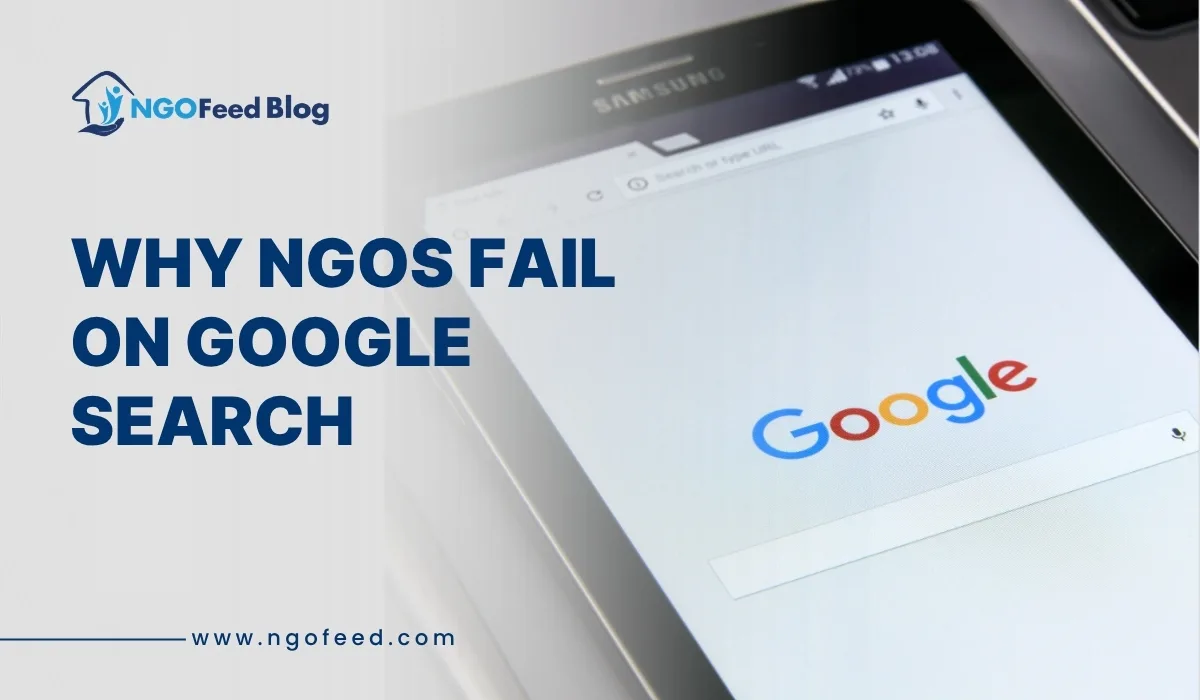 Why NGOs Fail on Google Search