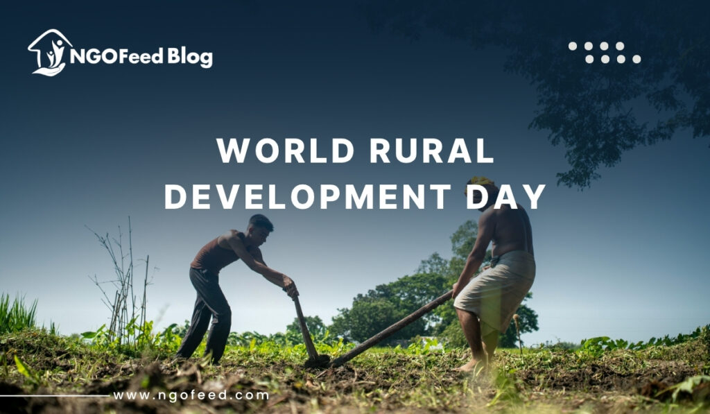 World Rural Development Day promoting rural development and community empowerment