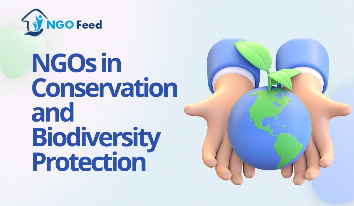 NGOs in Conservation and Biodiversity Protection