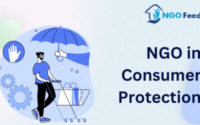 NGO in Consumer Protection: Importance, Role, Case Studies, Approaches by NGOs, Challenges etc.